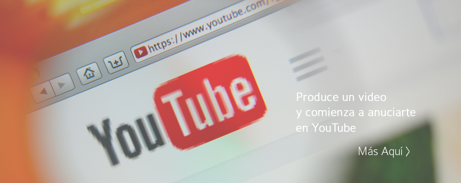 1produce_un_video_y_anunciate_en_youtube14695972631.jpg